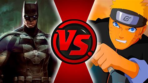 Who Is Strongest Batman Vs Naruto Uzumaki Youtube