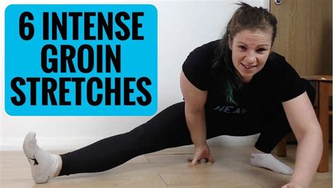 Groin Stretches 6 Ways To Stretch Adductors Youtube Post Workout