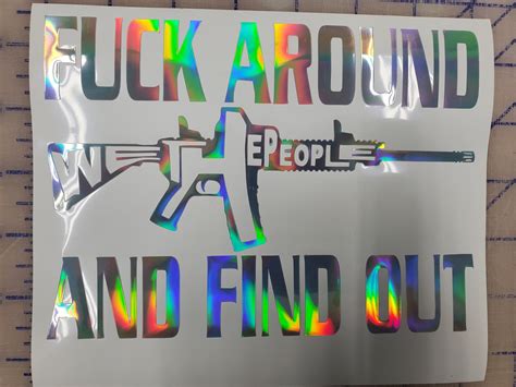 fuck around and find out decal ar 15 second amendment vinyl etsy