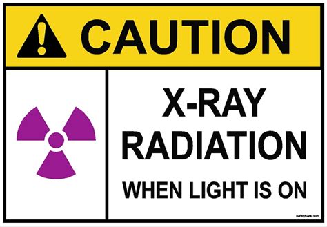 X Ray Radiation When Light Is On Sign Safetykore