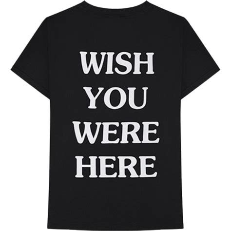 Wish You Were Here Shirt Best Quality Astroworlds Merch【limited