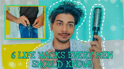 6 Life Hacks Every Men Should Know Youtube