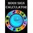 Moon Sign Calculator  Astrology Of Life Sun Rising