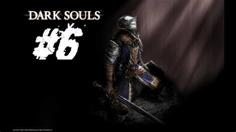Lets Play Dark Souls 6 Ziegendämon Und Das Asylum Youtube