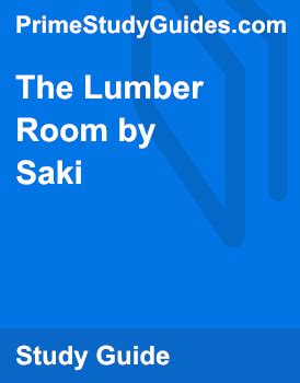 Summary of The Lumber Room