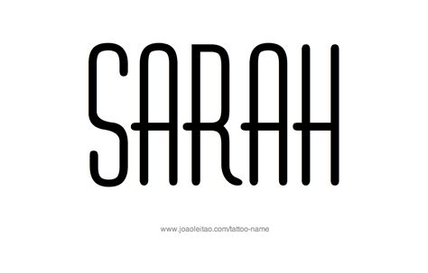 Derived from the hebrew sārāh (princess). Sarah Name Tattoo Designs