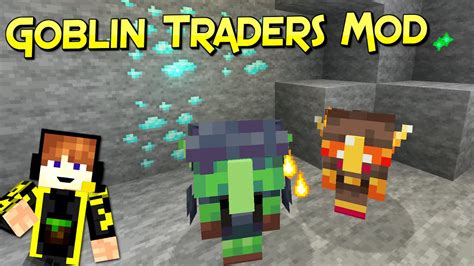 Goblin Traders Mod Negocia Objetos Raros Y Especiales Forge