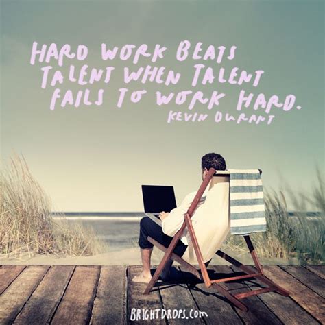 90 Motivational Quotes On Hard Work And Giving It Your All Bright Drops