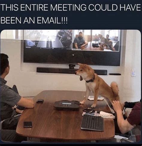 Basically Every Weekly Meeting At Work 9gag