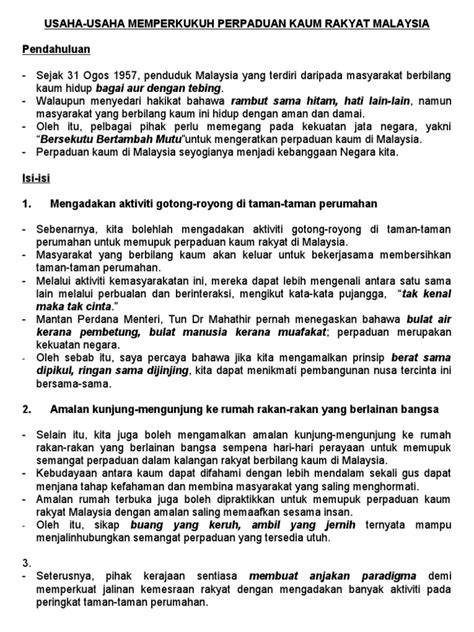 Perpaduan merujuk kepada suasana dan ikatan mesra antara rakyat dalam sesebuah negara. USAHA-Usaha Memupuk Perpaduan