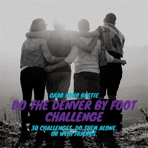 Grab Your Friends And Do The Denver By Foot Challenge Link In Bio