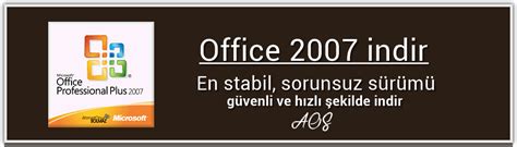 Microsoft Office 2007 Indir Ahmet Onur Solmaz