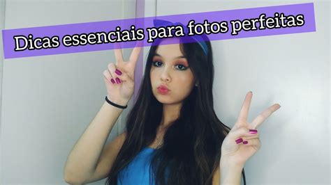 5 dicas bÁsicas para tirar fotos perfeitas youtube