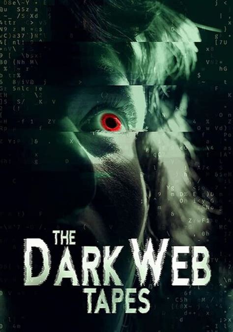 The Dark Web Tapes 2020 Imdb