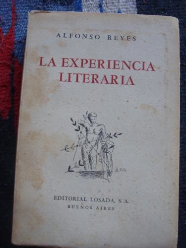 La Experiencia Literaria Coordenadas De Reyes Alfonso