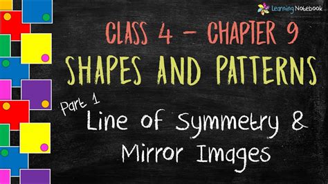 Line Of Symmetry Class 4 Mirror Images Chapter Shapes And