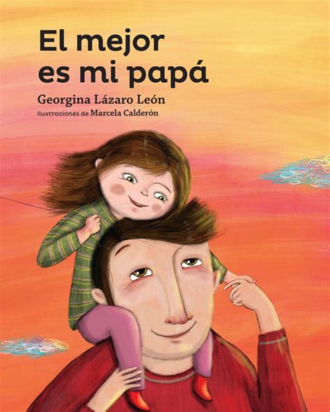 El Mejor Es Mi Papá By Aqcreativelab Issuu