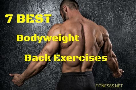 7 Best Bodyweight Back Exercises Fitness Sports