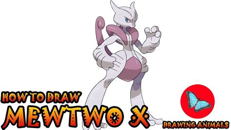 How To Draw Pokemon Mewtwo X In This Quick Tutorial Youll Learn How