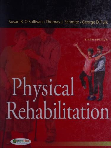 Physical Rehabilitation By Susan B Osullivan Open Library