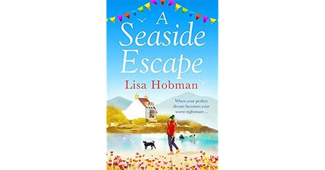 A Seaside Escape By Lisa J Hobman