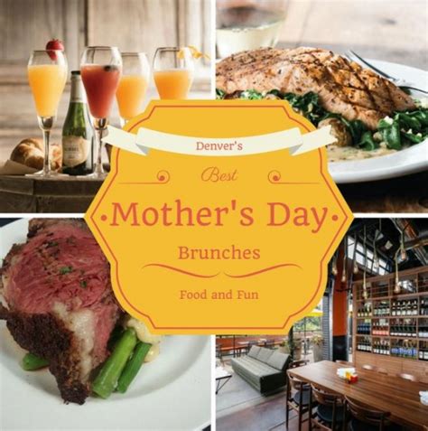 Denver Mother S Day Brunches Food And Fun Mile High Mamas