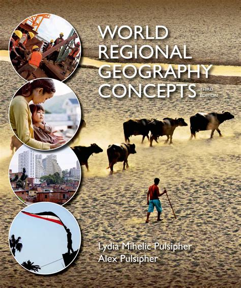 World Regional Geography Concepts 9781464110719 Macmillan Learning