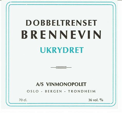 Distriktssortiment, grunnsortiment, hovedsortiment, og fullsortiment. Dobbeltrenset Brennevin. Ukrydret. A/S Vinmonopolet Oslo, Bergen, Trondheim. - Atlungstad ...