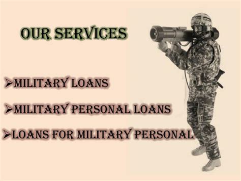 Ppt Military Personal Loans Powerpoint Presentation Free Download