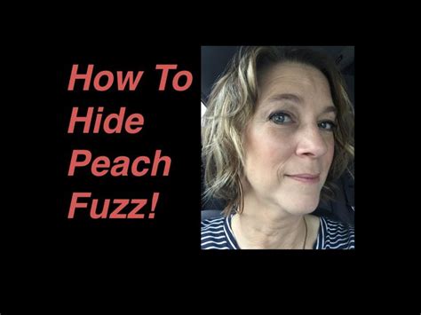 how to hide peach fuzz how to conceal facial hair conceal peach fuzz peach fuzz facial