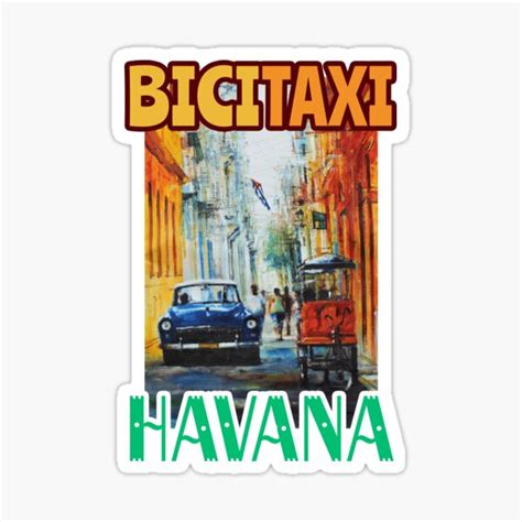 Cuba Bicitaxi Havana Art Sticker By Latinamericapic Redbubble