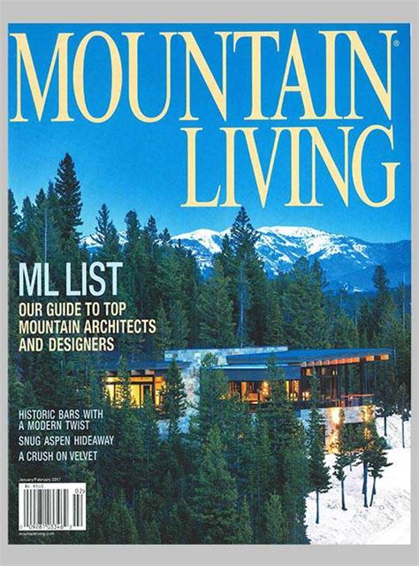 The Ml List Top Mountain Architects Jlf Architects Bozeman