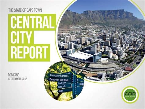 Launch Of The State Of Cape Town Central City Reportrobkane