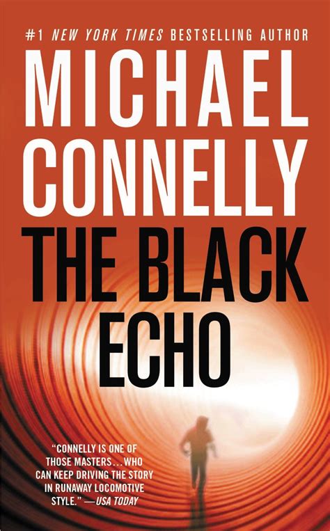 Michael connelly is the bestselling author of 35 novels. Michael Connelly - The Black Echo