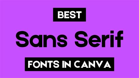 Best Sans Serif Fonts In Canva Canva Templates