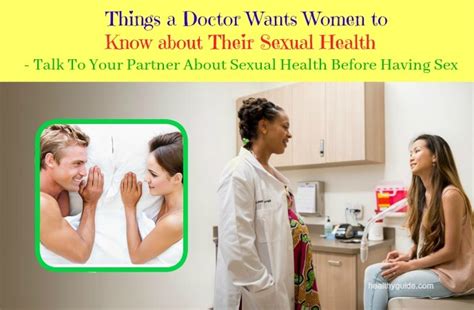 15 Important Things A Doctor Wants Women To Know About Their Sexual Health