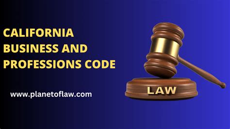 What Is California Business And Professions Code Planetoflaw