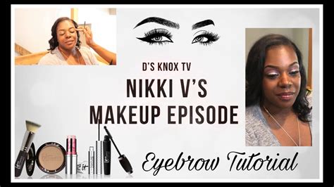Eyebrow Tutorial Natural Look Ds Knox Tv How To Do Makeup Tutorial