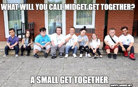 The best memes from instagram, facebook, vine, and twitter about midget birthday. Midget Memes - Best Funny Midget Memes