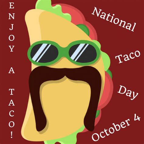 National Taco Day Oct 4