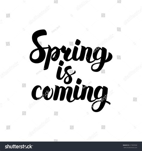 Spring Is Coming Calligraphy Vector Royalty Free Stock Vector