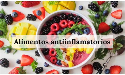 Lista De 54 Alimentos Antiinflamatorios Para Tu Menú Artime Blog