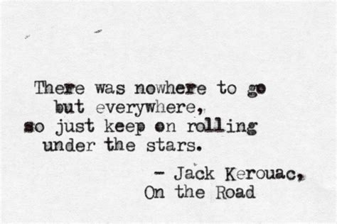 Best Jack Kerouac Quotes Quotesgram