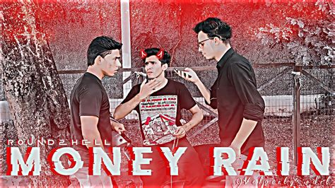 Money Rain Round2hell Velocity Edite R2h Status R2h Edite Money Rain X Trending Song
