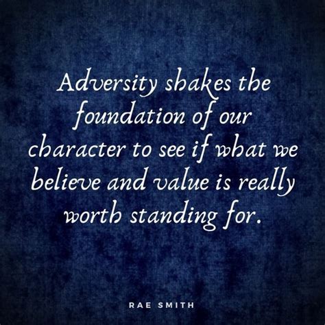 Challenges are what make life interesting. Adversity shakes the foundation of our character to see if ...