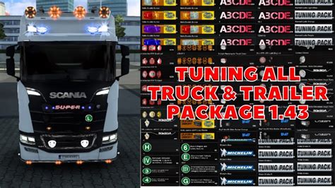 Ets2 Tuning All Truck And Trailer Package 143 Euro Truck Simulator 2