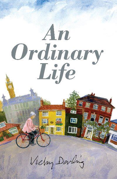 Anne cullimore decker, cameron diaz, christopher gorham and others. An Ordinary Life by Vicky Darling | Blurb Books