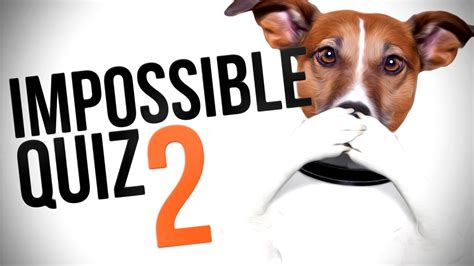 Why Is There More Impossible Quiz 2 Youtube