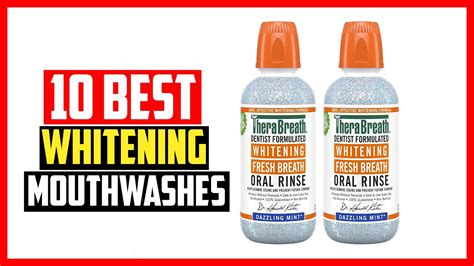 top 10 best whitening mouthwashes in 2023 youtube