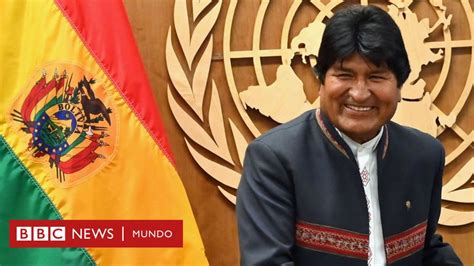 Evo Morales Renuncia A La Presidencia De Bolivia 3 Elogios Y 3